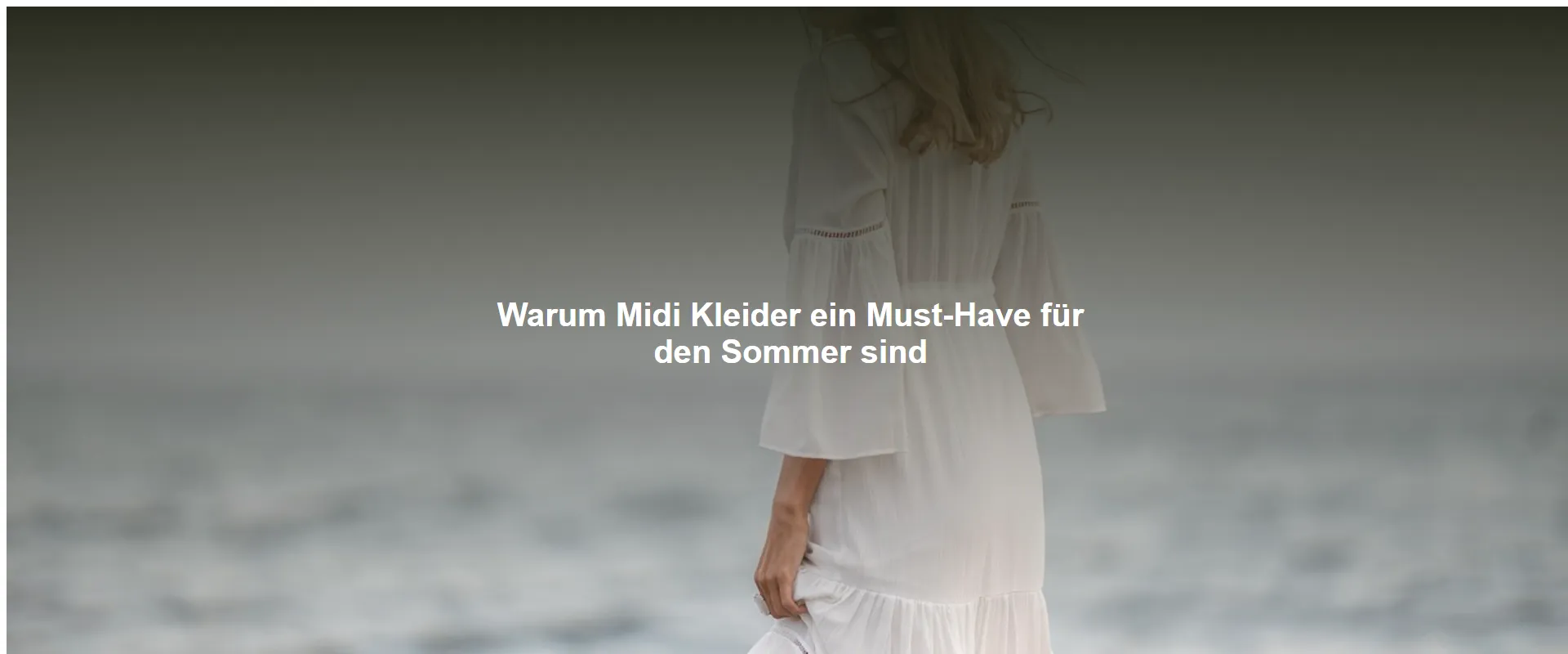 Warum Midi Kleider ein Must-Have für den Sommer sind